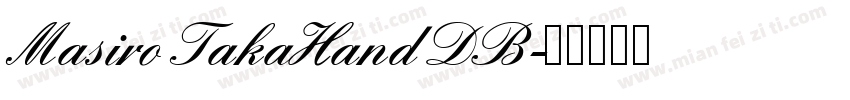 Masiro TakaHand DB字体转换